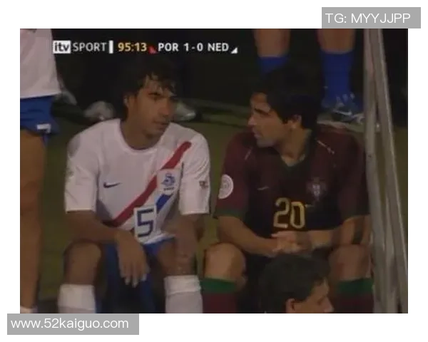 2006世界杯激战回顾葡萄牙与荷兰的经典18决赛对决